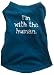 I'M WITH THE HUMAN - Blue Dog Tank Shirt