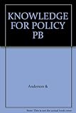 Knowledge for policy : improving education through research