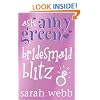 Ask Amy Green: Bridesmaid Blitz