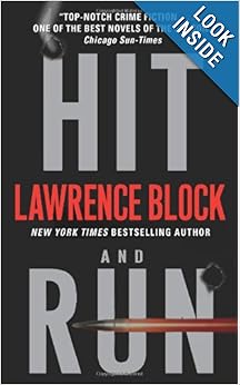 Hit and Run  - Lawrence Block 