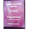 Student Solutions Manual  for Trigonometry: A Unit Circle Approach