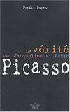 Revue Le Cherche Midi  / La vérité sur Jacqueline et Pablo Picasso