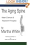 The Aging Spine: Disorders of the Lumbar Spine