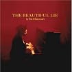 The Beautiful Lie