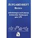 Reiten 2012 (Nationale Aufgaben). Aufgabenheft: Anforderungen und Kriterien im deutschen Turniersport gem. LPO