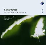 Lamentations - Holy Week In Provence  -  Apex