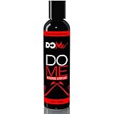 Premium Personal Lubricant - DO ME - Water-based Hypoallergenic Lube - Do Me for All of Your Natural and Unnatural Acts!
