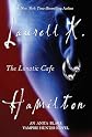 The Lunatic Cafe   [LUNATIC CAFE] [Paperback]