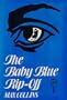 The Baby Blue Rip-Off