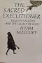 Sacred Executioner: Human Sacrifice and the Legacy of Guilt