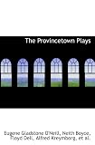 The Provincetown Plays