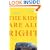 The Kids Are All Right: A Memoir