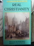 A practical view of the prevailing religious system of professed Christians in the higher and middle classes of this country contrasted with real Christianity