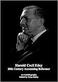 Harold Cecil Edey : 20th century accounting reformer : an autobiography