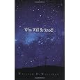 Who Will Be Saved? [Paperback]