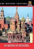 History Channel - Un Imperio de Ingenieria: Rusia (Rusia - Engineering an Empire) [*Ntsc/region 1 & 4 Dvd. Import-latin America]