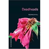 Deadheads: 2500 Headwords (Oxford Bookworms Library)