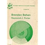 Brendan Behan, (Essays on Modern Writers) book cover