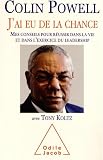 Acheter le livre Jai eu de la chance : Mes conseils pour réussir dans la vie et dans lexercice du leadership