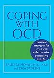 Coping with OCD: Practical Strategies for Living Well with Obsessive-Compulsive Disorder