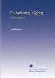 The Awakening of Spring: A Tragedy of Childhood,