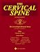 The The Cervical Spine: The Cervical Spine Research Society Editorial Committee