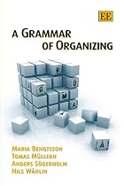 A Grammar Of Organizing