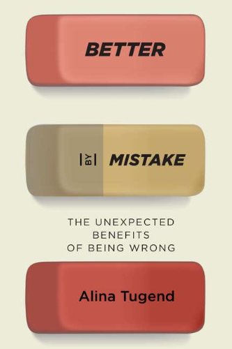 Better by Mistake