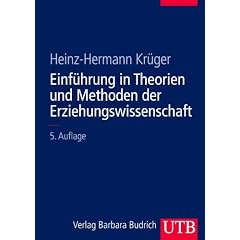 Einf�hrung in Theorien und Methoden der Erziehungswissenschaft, Band II. Einf�hrungskurs Erziehungswissenschaft: BD 2