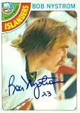 Bob Nystrom Autographed/Hand Signed Hockey Card (New York Islanders) 1978 Topps #153
