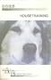 Housetraining supplement (Behaviour booklets / by Ian Dunbar & Gwen Bohnenkamp)