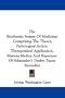 The Biochemic System Of Medicine: Comprising The Theory, Pathological Action, Therapeutical Application, Materia Medica And Repertory Of Schuessler's Twelve Tissue Remedies