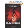 Shadowland (The Immortals, Book 3)