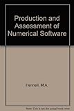 Production and assessment of numerical software