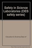 Safety in science laboratories