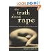 The Truth About Rape