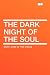 The Dark Night of the Soul