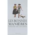 Les bonnes mani�res : L'art du chic selon Lady Cartland