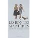 Les bonnes mani�res : L'art du chic selon Lady Cartland