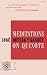 Meditations On Quixote
