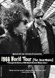 Bob Dylan - 1966 World Tour (The Home Movies)