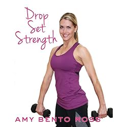 Amy Bento: Drop Set Strength Workout
