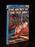 The Secret of the Old Mill (The Hardy Boys #3)