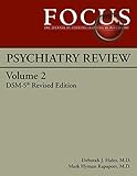 Focus Psychiatry Review, Dsm-5: Dsm-5