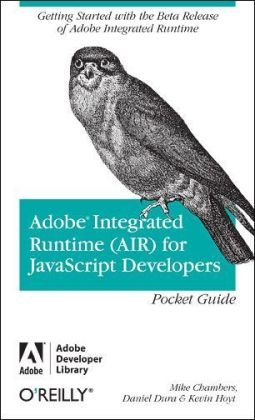 Image of: Adobe Integrated Runtime (AIR) for JavaScript Developers Pocket Guide (Adobe Developer Library)