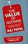 The Value of Nothing: How to reshape market society and redefine democray