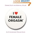 I Love Female Orgasm: An Extraordinary Orgasm Guide