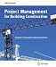 Project Management for Building Construction: 35 Years of Innovation at Drees & Sommer