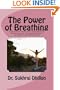 The Power of Breathing (Self-help and Spiritual series.)