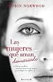 Las mujeres que aman demasiado (Zeta No Ficcion) (Spanish Edition)
